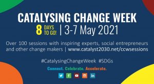 Catalysing Change Week | 3-7 May 2021